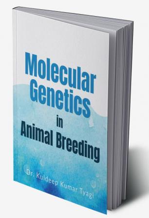 Molecular Genetics in Animal Breeding