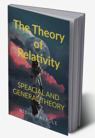 Relativity : The Special And The General Theory