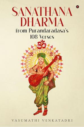 Sanathana Dharma from Purandaradasa's 108 Verses