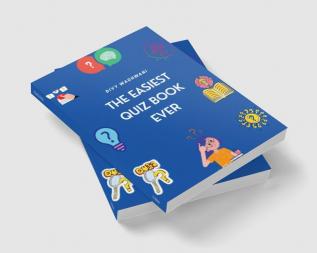 The Easiest Quiz Book Ever : Quizzing for newbies