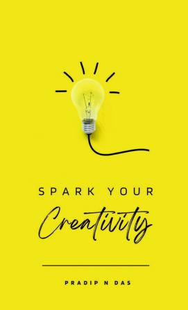 Spark Your Creativity