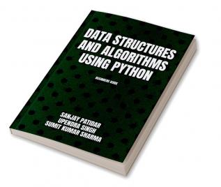 DATA STRUCTURES AND ALGORITHMS USING PYTHON