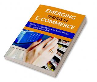 Emerging Trends in e-Commerce