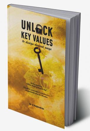 Unlock Key Values : to design desired ways