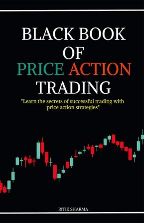 BLACK BOOK OF PRICE ACTION TRADING