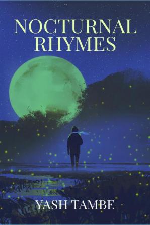 Nocturnal Rhymes