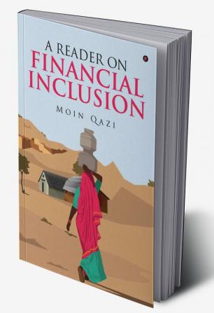 A Reader on Financial Inclusion