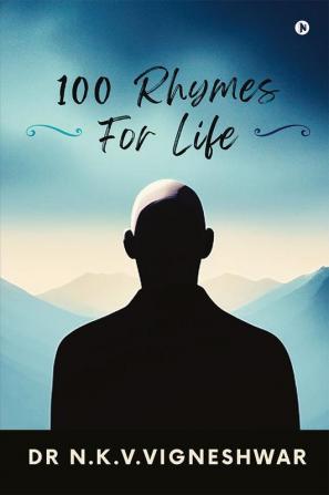 100 Rhymes for Life