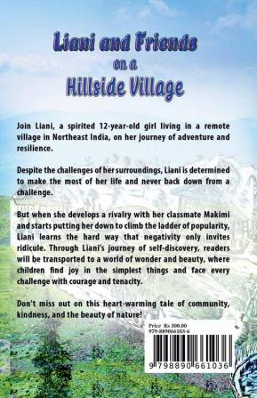 Liani and Friends on a Hillside Village : Tales from the Enchanting Hills