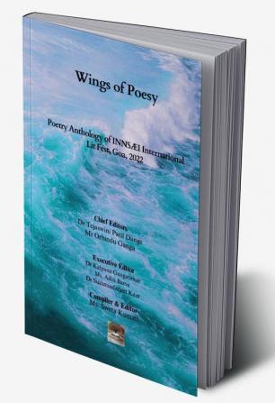 Wings of Poesy : Poetry Anthology of INNSÆI International Lit Fest Goa 2022