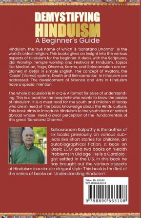 Demystifying Hinduism  -  A Beginner’s Guide: Understand the basics of Hinduism. Sanatana Dharma simplified for the Modern World the Hindu Identity Spiritual Wisdom  Philosophy the symbolism o...