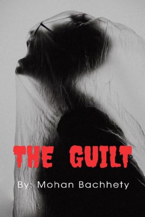 The Guilt