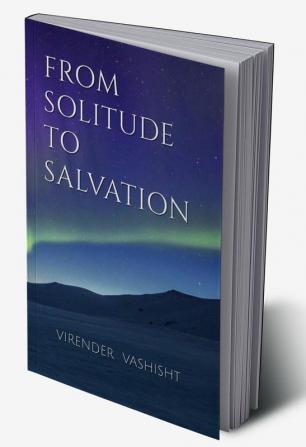 From Solitude to Salvation