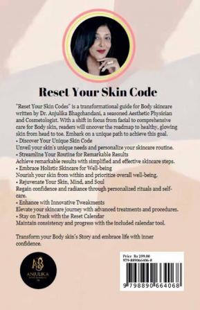 Reset Your Skin Code: Transform Your Skin’s Story with Holistic Body Skincare And Glow with Inner Confidence.