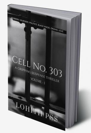 CELL NO. 303 : VOLUME - I