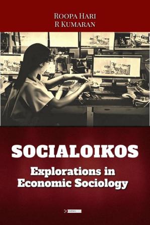 SocialOikos: Explorations in Economic Sociology