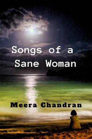 Songs of a Sane Woman