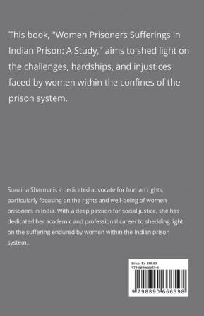 WOMEN SUFFERINGS IN INDIAN PRISON