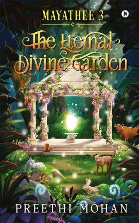 Mayathee 3 - The Eternal Divine Garden