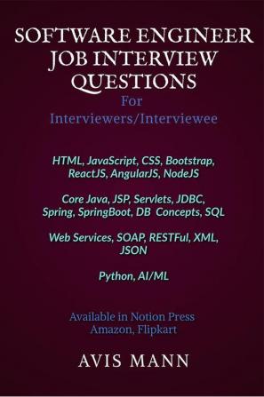 Software Engineer Job Interview Questions: (Java Web Technologies)