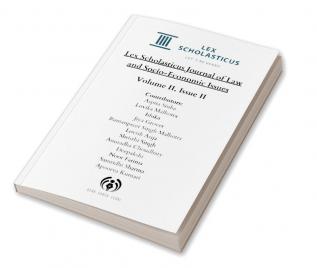 Lex Scholasticus Journal of Law and Socio-Economic Issues (Volume II - Issue II)