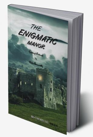 The Enigmatic Manor : Gripping Whodunit