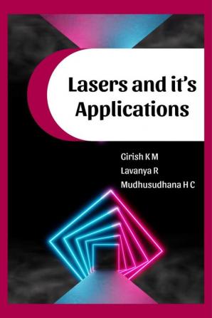 Lasers and its Applications