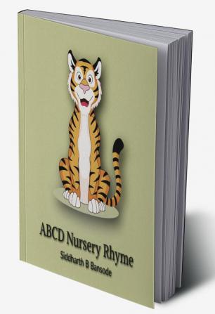 ABCD Nursery Rhymes: Illustrated Simple Nursery Rhymes for kids age 3year to 12year