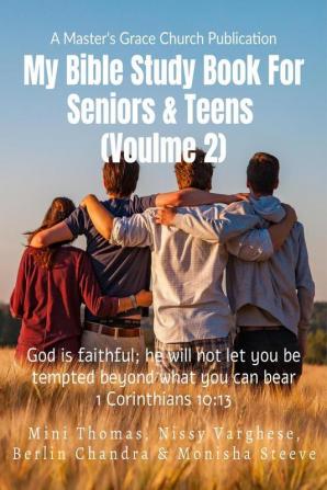 My Bible Study Book for Seniors & Teens (Volume 2)