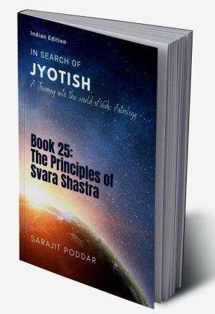 The Principles of Svara Shastra : A Journey into the World of Vedic Astrology