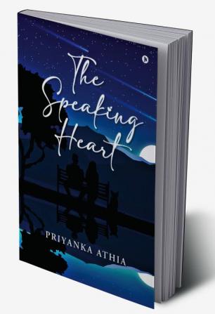 The Speaking Heart