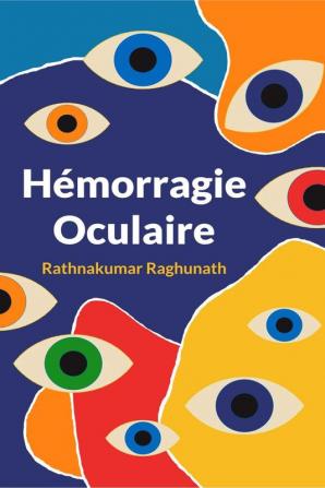 Hémorragie Oculaire