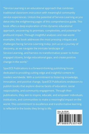 Service-Learning : A Pedagogical Approach for Real-World Impact