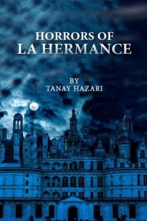 Horrors of La Hermance