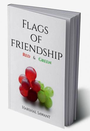 Flags of Friendship : Red and Green