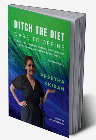 Ditch The Diet : Dare To Define