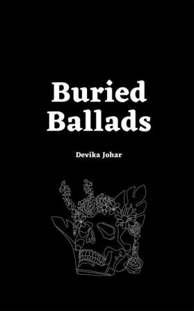 Buried Ballads