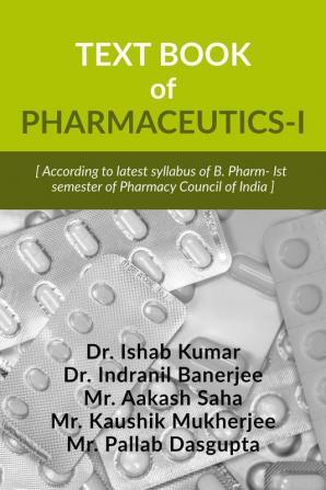 Text Book of Pharmaceutics-I