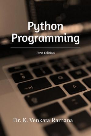 Python Programming : First Edition