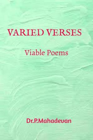 Varied Verses : Viable Poems