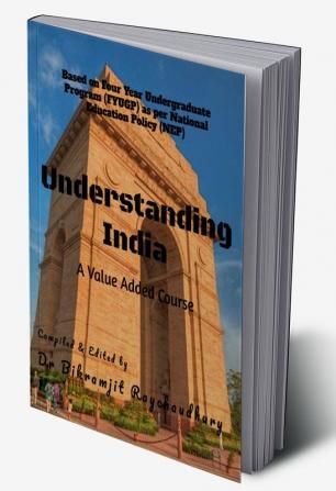 Understanding India : A Value Added Course