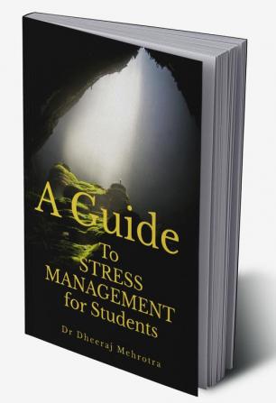 A Guide To Stress Management For Students