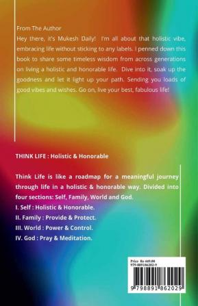 Think Life: Holistic & Honorable