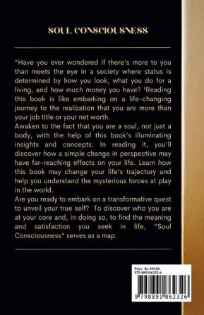 Soul Consciousness: Embrace The Journey Within