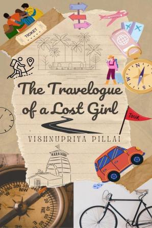 The Travelogue of a Lost Girl