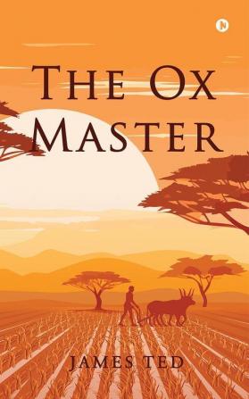 The Ox Master