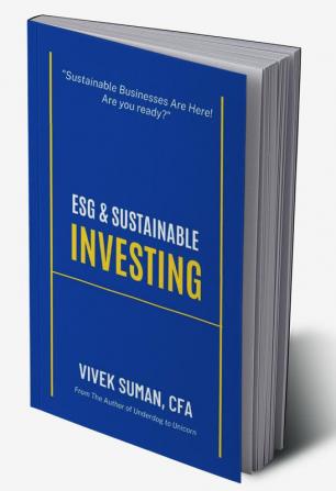 Esg & Sustainable Investing: From Principles To Practice