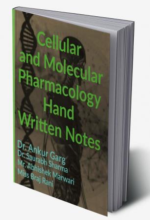 Cellular and Molecular Pharmacology: PHARMACOLOGY