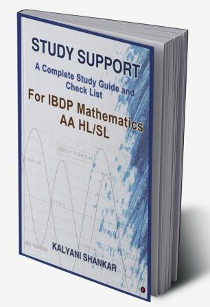 Study Support: A Complete Study Guide and Check List for IBDPMAA HL & SL