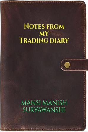 Notes From My Trading Diary